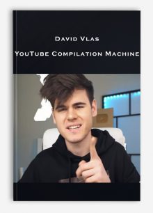 David Vlas – YouTube Compilation Machine