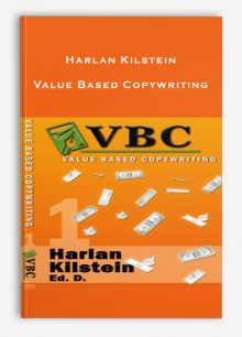 Harlan Kilstein – Value Based Copywriting