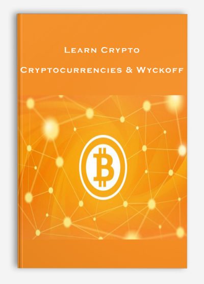 Learn Crypto – Cryptocurrencies & Wyckoff