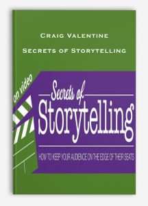 Craig Valentine – Secrets of Storytelling