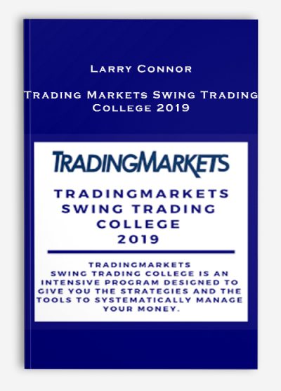 Larry Connor – Trading Markets Swing Trading College 2019