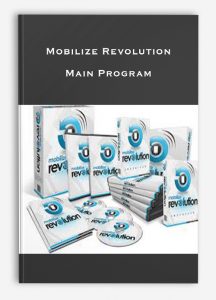 Mobilize Revolution – Main Program