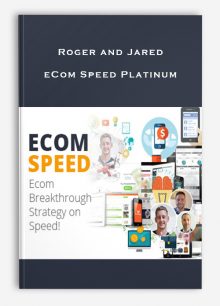 Roger and Jared – eCom Speed Platinum