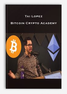 Tai Lopez – Bitcoin Crypto Academy