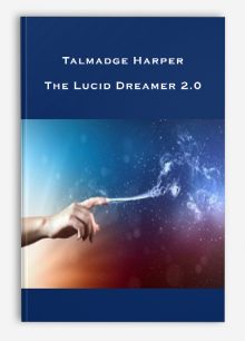 Talmadge Harper – The Lucid Dreamer 2.0