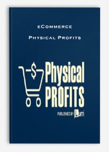 eCommerce – Physical Profits