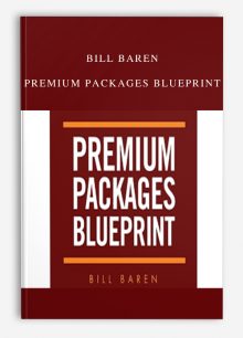 Bill Baren – Premium Packages Blueprint