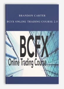 Brandon Carter – BCFX Online Trading Course 2.0