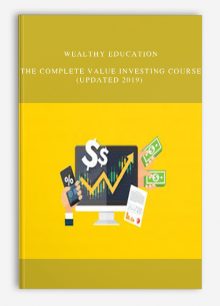 Wealthy Education – The Complete Value Investing Course (Updated 2019)