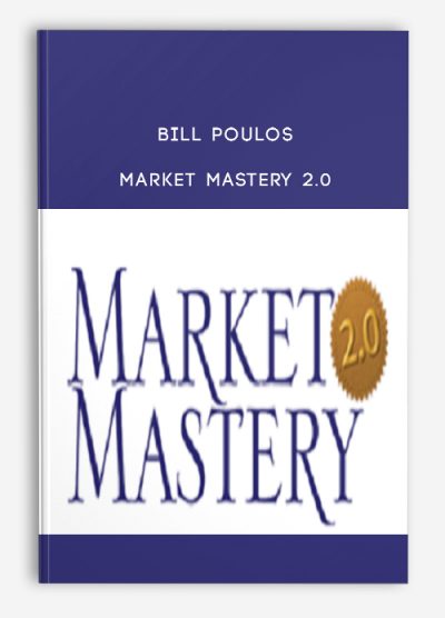 Bill Poulos – Market Mastery 2.0