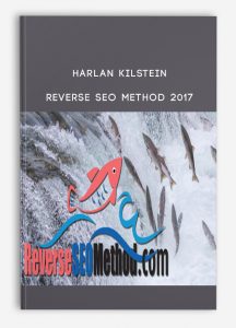 Harlan Kilstein - Reverse Seo Method 2017