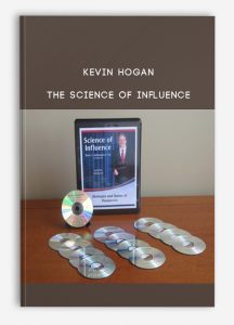 Kevin Hogan – The Science of Influence