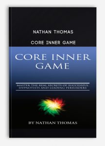 Nathan Thomas – Core Inner Game