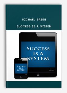 Michael Breen – Success Is A System