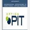 Optionpit – Professional Approaches to Directional Option Trading