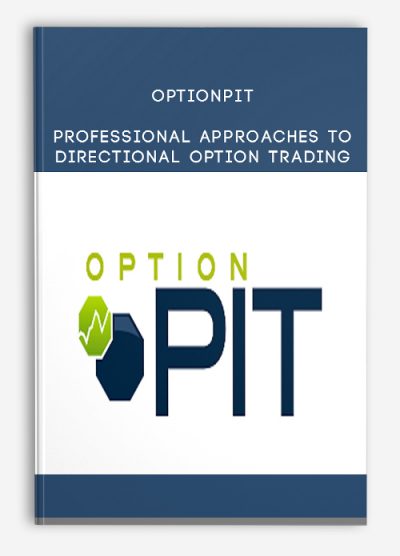 Optionpit – Professional Approaches to Directional Option Trading