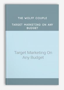 The Wolff Couple – Target Marketing On Any Budget