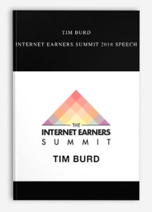 Tim Burd – Internet Earners Summit 2018 Speech