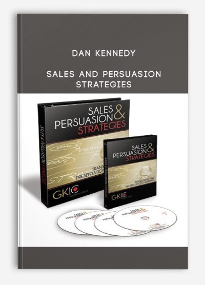 Dan Kennedy - Sales Mastery Unleashed