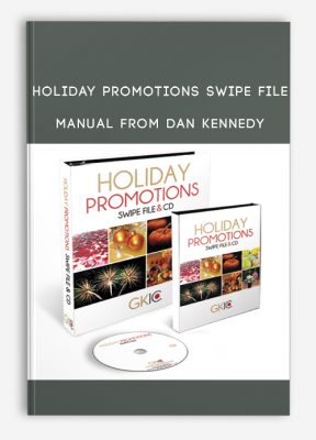 Holiday Promotions Swipe File Manual from Dan Kennedy