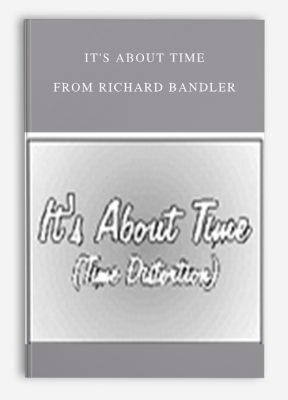 It's about Time from Richard Bandler