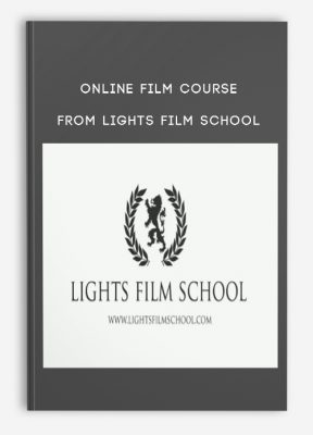 Online Film Course from Lights Film School