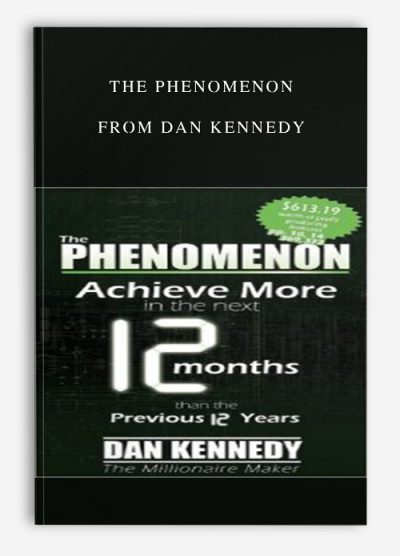 The Phenomenon from Dan Kennedy