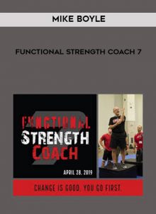 Functional Strength Coach 7 from Mike Boyle