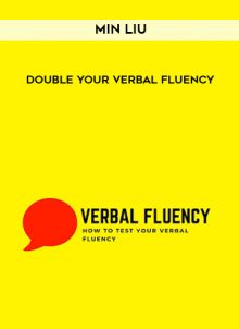 Double Your Verbal Fluency by Min Liu