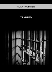 Trapped by Rudy Hunter