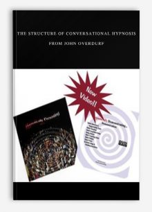 The structure of conversational hypnosis from John Overdurf