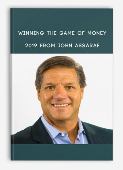 Winning the Game of Money 2019 from John Assaraf