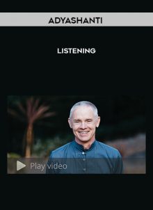 Listening by Adyashanti