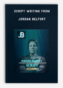 Script Writing from Jordan Belfort