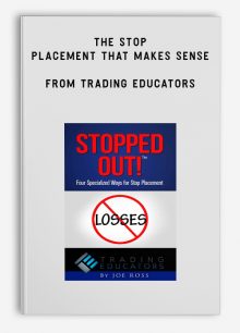 The Stop Placement that Makes Sense from Trading Educators