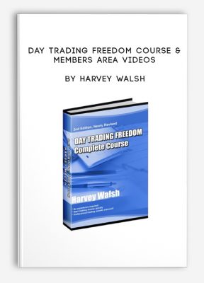 Day Trading Freedom Course & Members Area Videos by Harvey Walsh