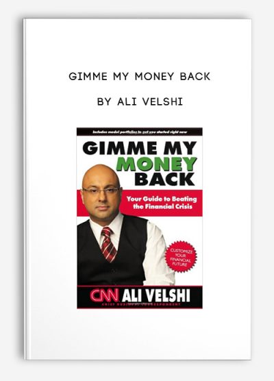 Gimme My Money Back by Ali Velshi