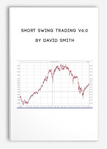 Short Swing Trading v6.0 by David Smith