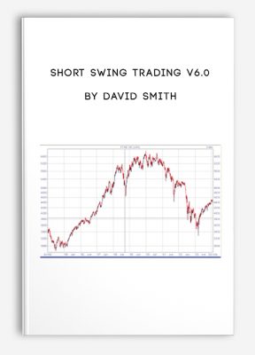 Short Swing Trading v6.0 by David Smith