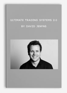 Ultimate Trading Systems 2.0 by David Jenyns