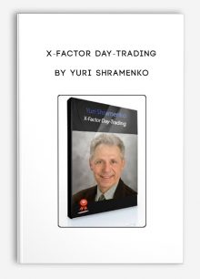 X-Factor Day-Trading by Yuri Shramenko