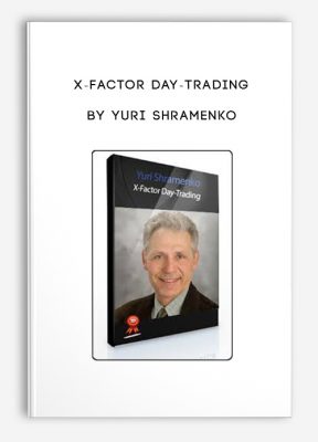 X-Factor Day-Trading by Yuri Shramenko