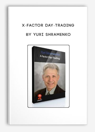 X-Factor Day-Trading by Yuri Shramenko