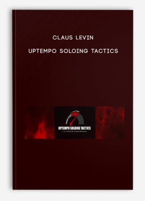 Claus Levin - UPTEMPO SOLOING TACTICS