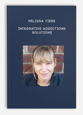 Melissa Tiers – Integrative Addictions Solutions