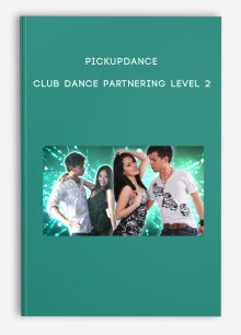 Pickupdance - Club Dance Partnering Level 2