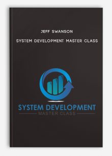 Jeff Swanson - System Development Master Class