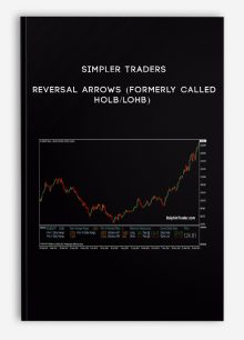 Simpler Traders – Reversal Arrows (formerly called HOLB/LOHB)