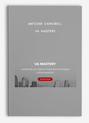 Antoine Camobell – VA Mastery