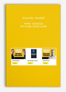 Evolved Trader – Mark Croock – Options Bootcamp